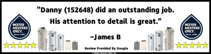 a 5 star water heater review for Water Heaters Only, Inc.
